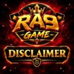 RA9 Game Disclaimer 2026 – Responsible Gaming Information